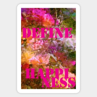 Define Happiness Sticker